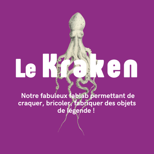 Le kraken, espace fablab et de bricolage à Nice